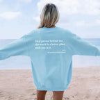 Damen Sweatshirt mit inspirierendem Schriftzug